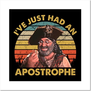 I've Just Had an Apostrophe Posters and Art